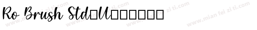 Ro Brush Std-U字体转换